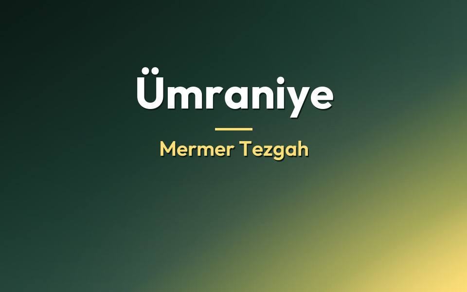 Ümraniye Mermer Tezgah