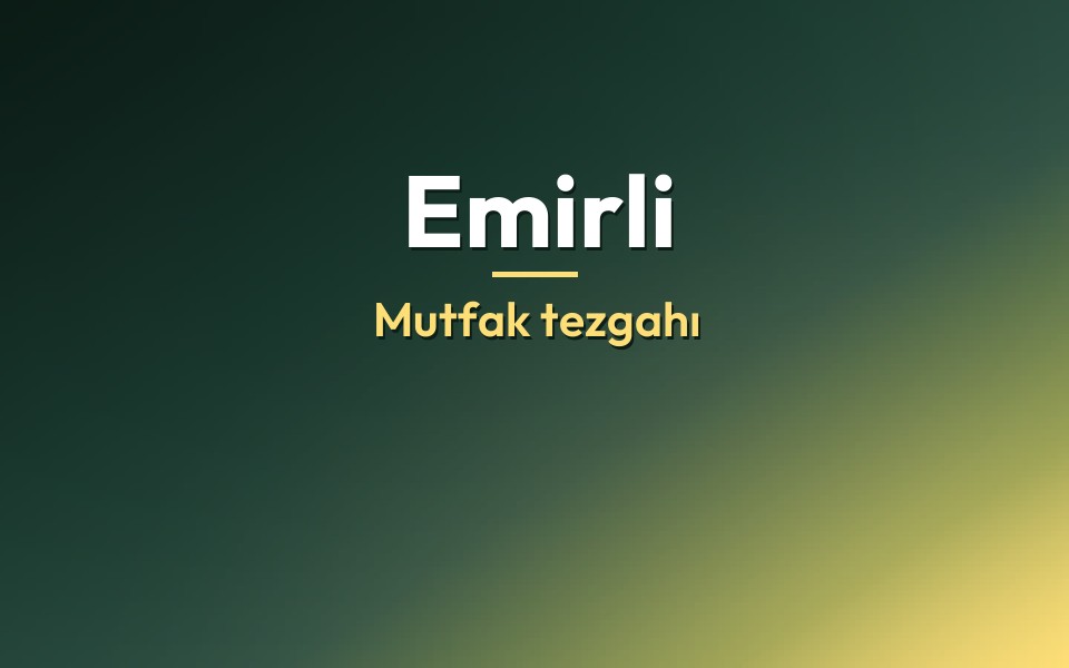 Emirli Mutfak tezgahı